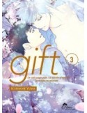 GIFT - La bête blanche ne voit rien et n’entend rien Tome 03