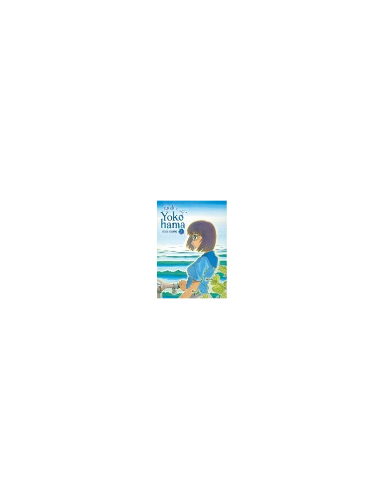 Escale à Yokohama Tome 03