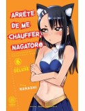 Arrête de me Chauffer, Nagatoro Tome 06 Collector