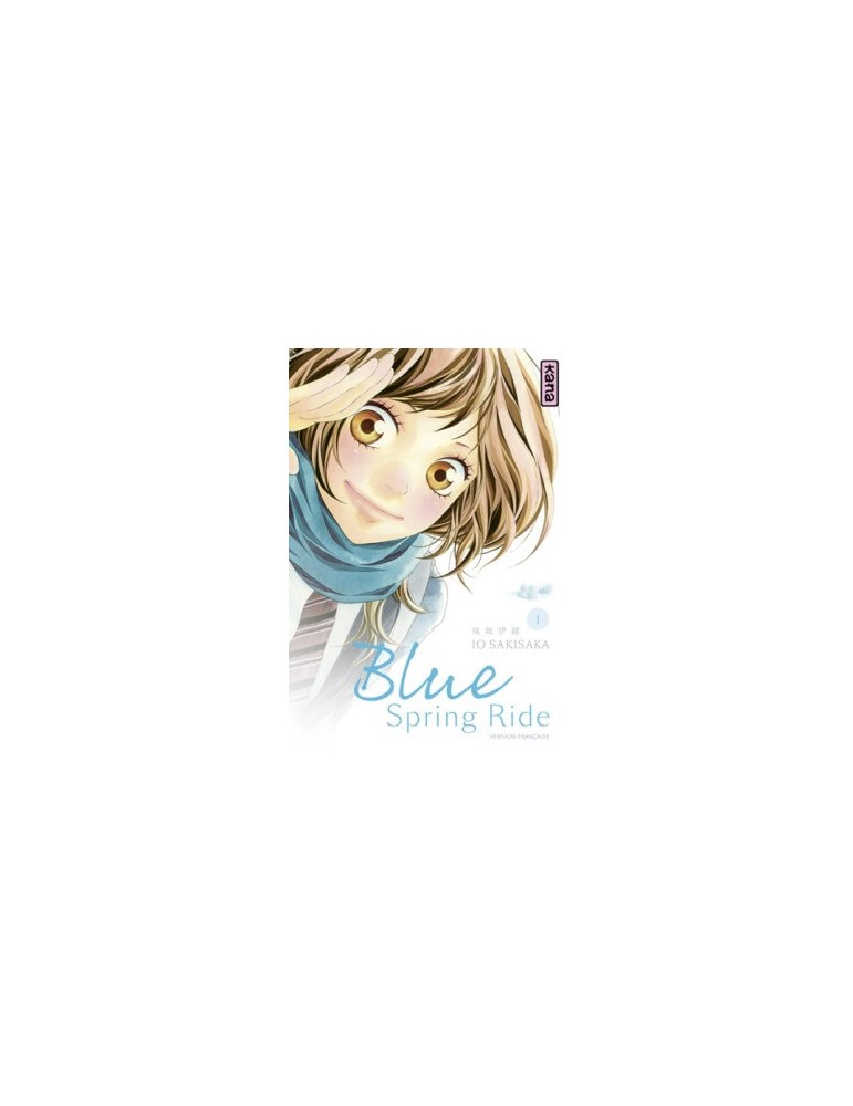 Blue Spring Ride Tome 01 à Tome 13