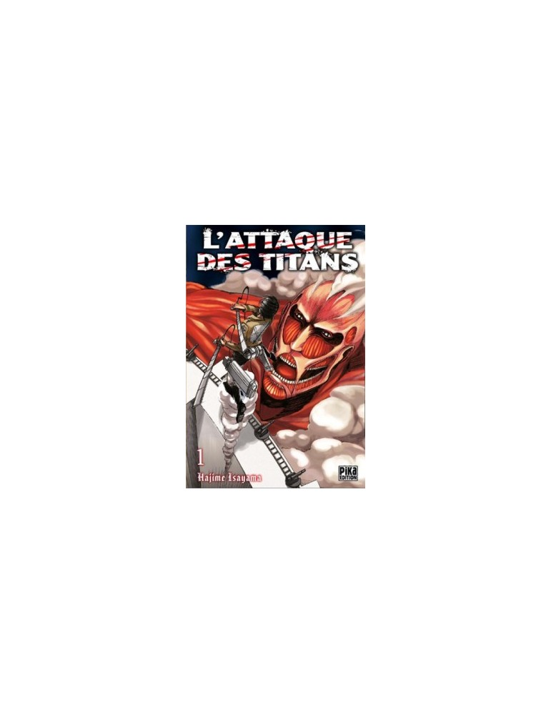 ATTAQUE DES TITANS ( l' ) Tome 01 à Tome 32