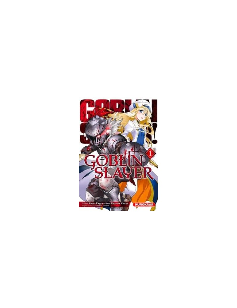 Goblin Slayer Tome 01 à Tome 16