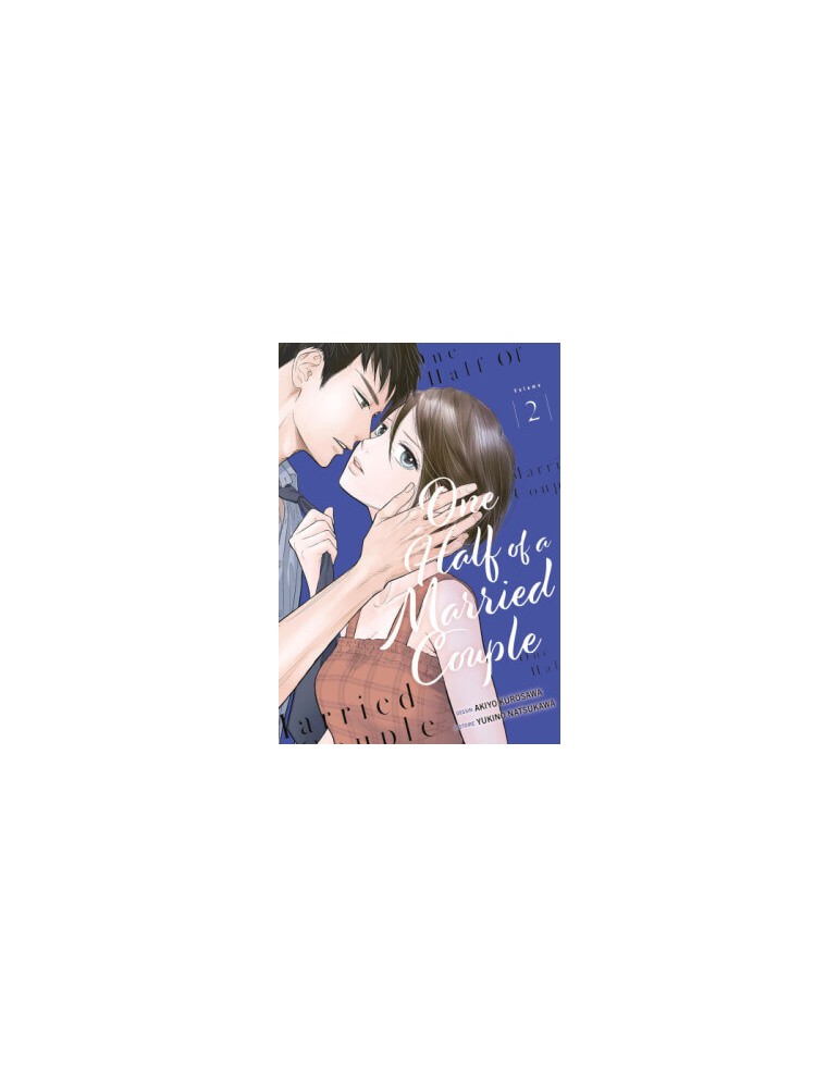 One Half of a Married Couple Tome 02