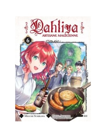 Dahliya - Artisane Magicienne Tome 06