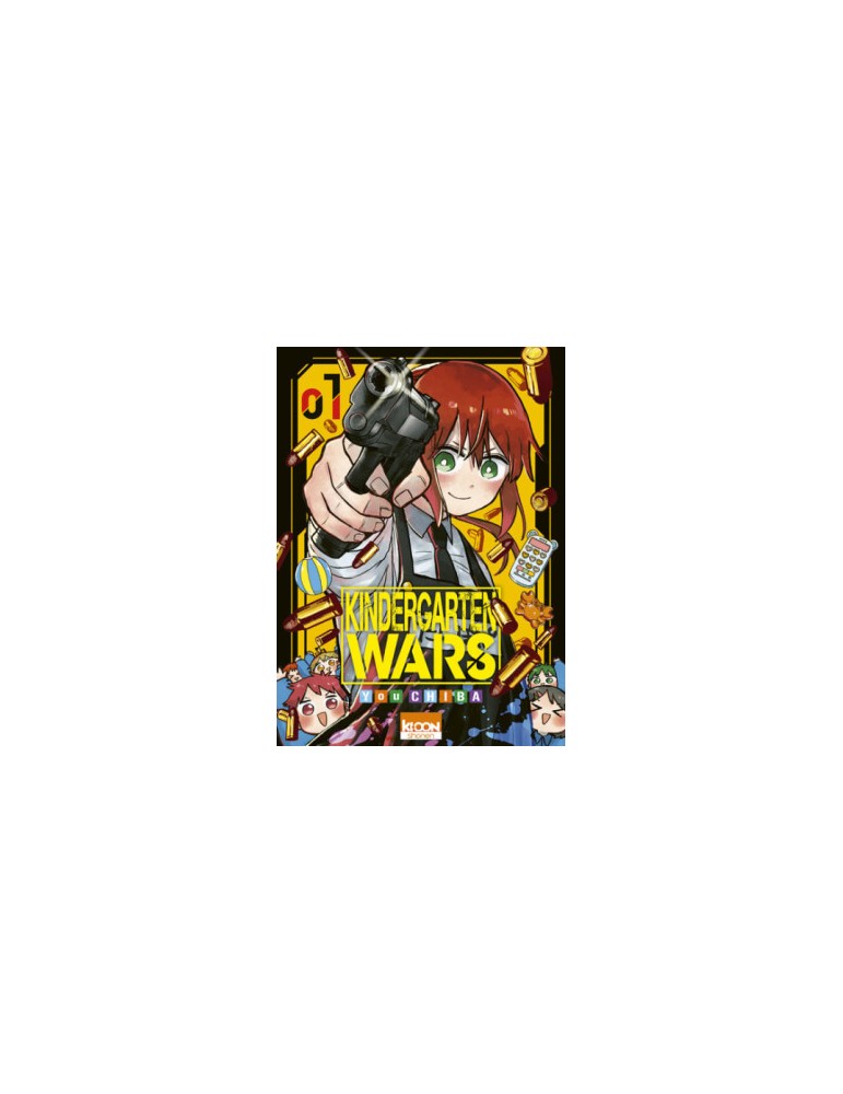 Kindergarten Wars Tome 01 à Tome 15