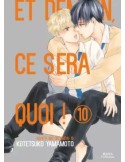 Et demain ce sera quoi ! Tome 10