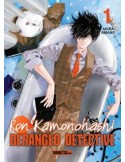 Ron Kamonohashi - Deranged Detective Tome 01 à Tome 15