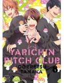 Yarichin Bitch Club Tome 01 à Tome 05