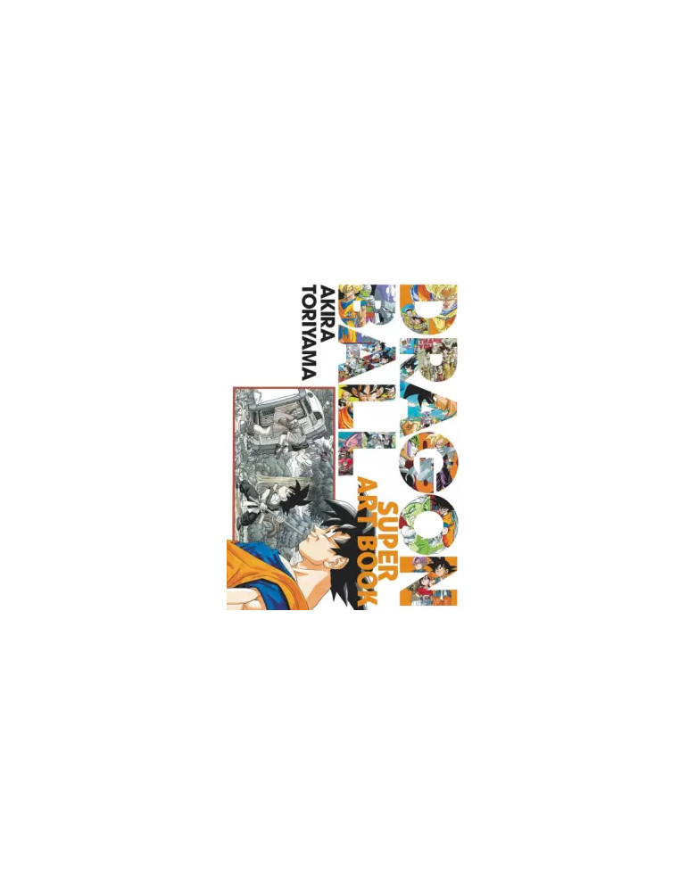Dragon Ball - Le super art book