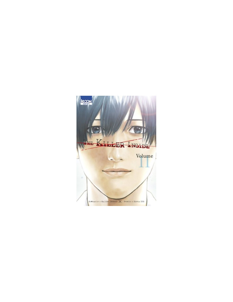 The Killer Inside Tome 01 à Tome 11