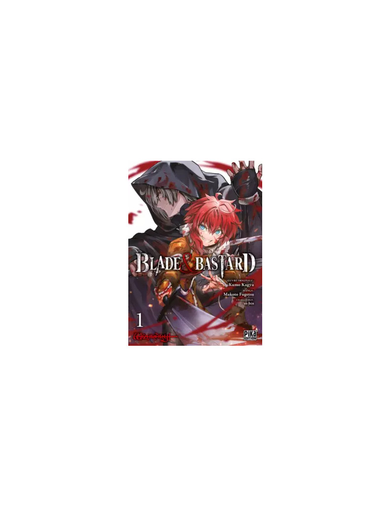 Blade & Bastard Tome 01 à Tome 02